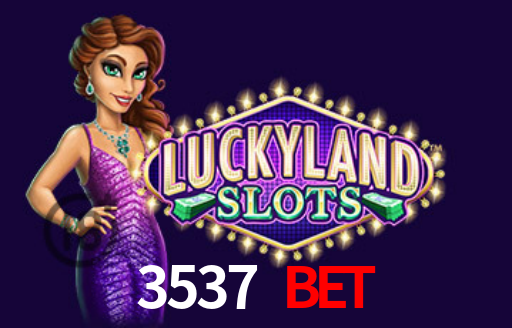 3537 Bet